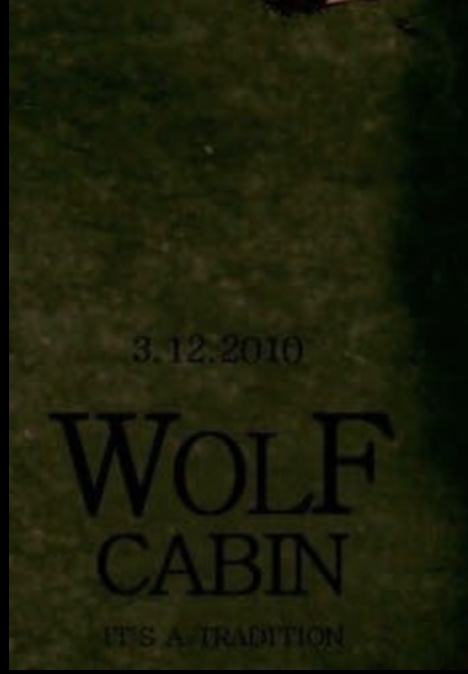 Wolf Cabin  (2010)